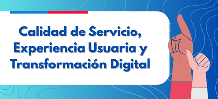 https://www.slepuertocordillera.gob.cl/calidad-de-servicio-y-experiencia-usuaria-y-transformacion-digital/